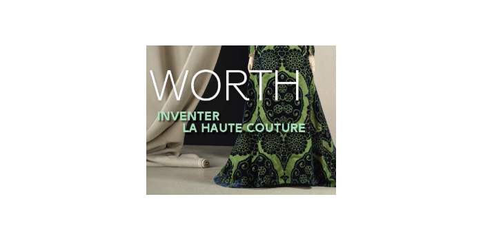 Worth : Inventer la haute couture